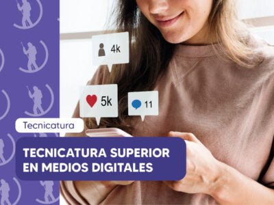 Técnico Superior en Medios Digitales Técnico Superior en Medios Digitales