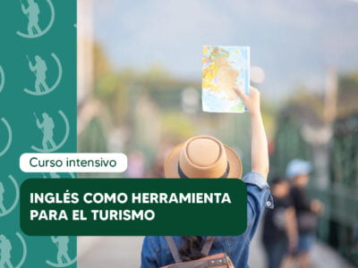 Inglés como herramienta para el Turismo   Inglés como herramienta para el Turismo