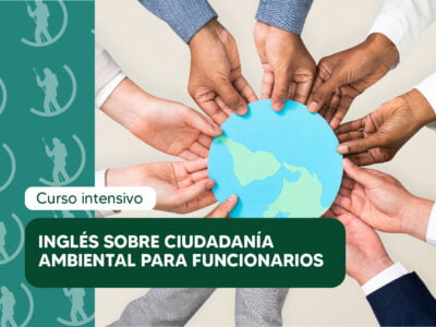 Inglés sobre ciudadanía ambiental para funcionarios