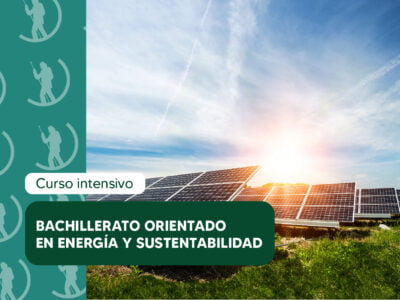 BACHILLERATO ORIENTADO A ENERGIA Y SUSTENTABILIDAD Bachillerato Orientado en Energía y Sustentabilidad