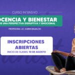 Docencia y Bienestar desde la perspectiva disruptiva y emocional – Nivel Secundario y Superior
